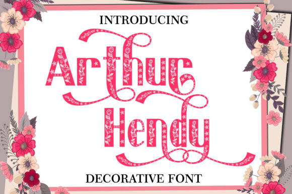 Arthur Hendy: A Bold Decorative Typeface for Editorial Design
