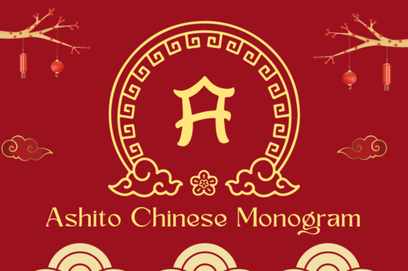 Ashito Chinese Monogram Font for Branding