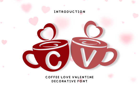 Coffee Love Valentine: A Decorative Font for Campaigns