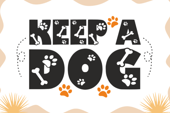 Keep a Dog: A Playful Decorative Font for Bold Campaigns