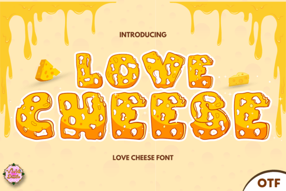 Love Cheese: A Playful Decorative Typeface for Campaigns