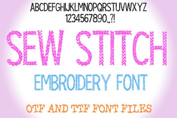Sew Stitch Embroidery: A Quirky Decorative Font Review